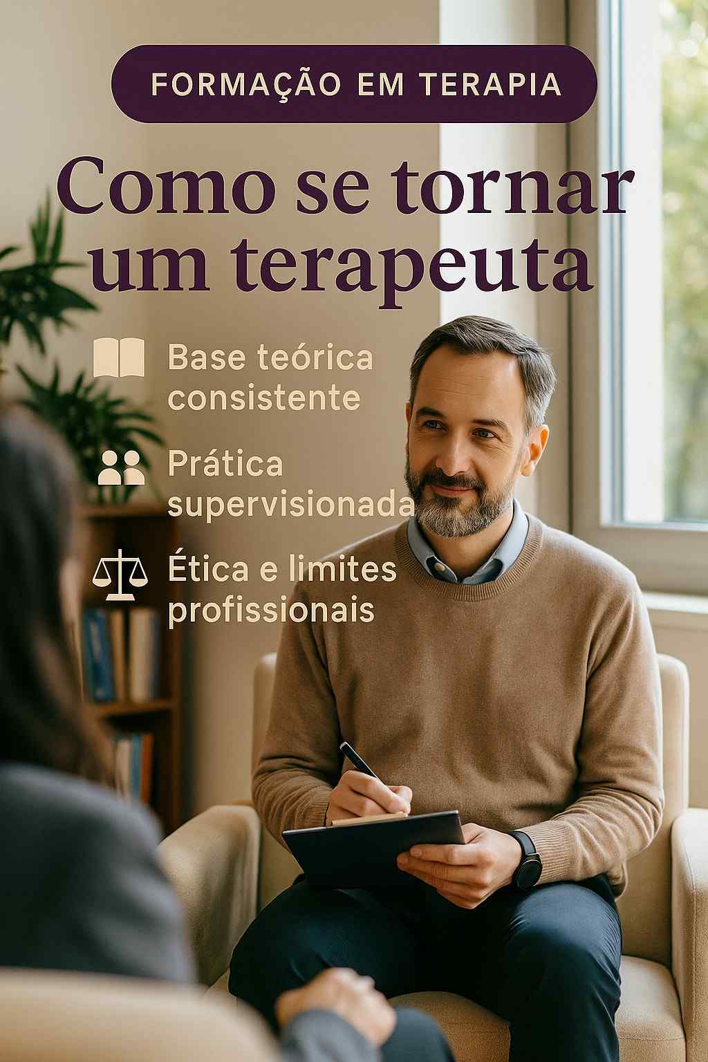Como se tornar um terapeuta.